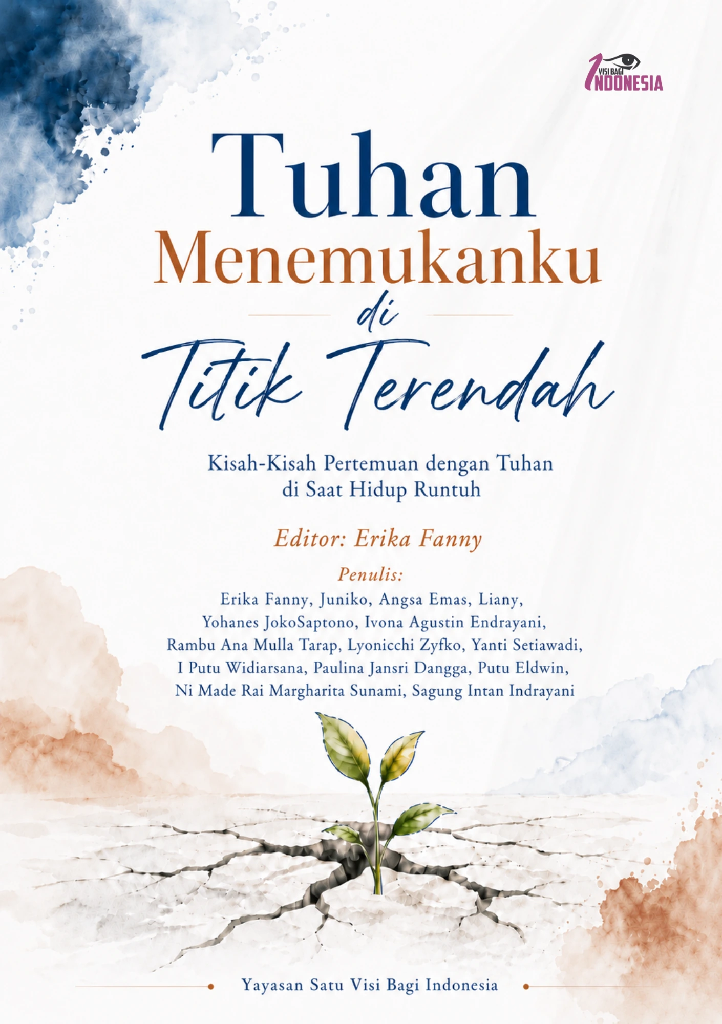 Tuhan Menemukanku di Titik Terendah